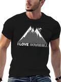 I Love Downhill Mountain Biking T-Shirt
