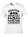 Education vs Piano T-Shirt