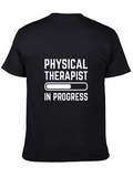 Physical Therapist In Progress Classic Cotton Tee – Unisex Comfort For Any Season