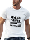 Physical Therapist In Progress Classic Cotton Tee – Unisex Comfort For Any Season