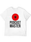 Podcast Master Podcasting Podcaster Microphone Classic Cotton Tee – Unisex Comfort For Any Season