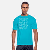 Pray Play Slay Saying Word