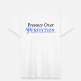 presence over perfection mindfulness