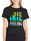 Irie Feeling Graphic T-Shirt - Island Vibes