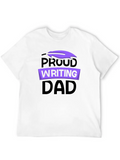 Proud Writing Dad Job Author Writer Write Classic Cotton Tee – Unisex Comfort For Any Season