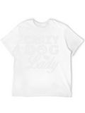 Crazy Dog Lady T-Shirt