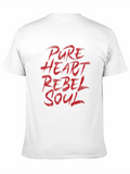 Pure Heart Rebel Soul Classic Cotton Tee – Unisex Comfort For Any Season