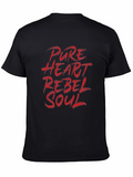 Pure Heart Rebel Soul Classic Cotton Tee – Unisex Comfort For Any Season