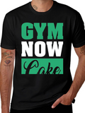 Gym Now Cake Later Graphic T-Shirt