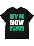 Gym Now Cake Later Graphic T-Shirt