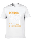 Retired Lineman T-Shirt - Staying Home
