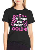 September Gold Awareness T-Shirt