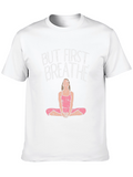 But First Breathe Graphic Tee Yoga Black