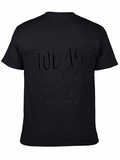 Motivational T-Shirt: Today I Will Not Stress