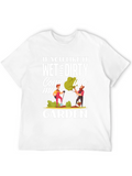 Wet and Dirty Garden T-Shirt