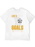 Lifes About Goals & Assists T-Shirt Soccer Sport