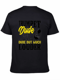 Trumpet Dude T-Shirt - Funny Musician Tee