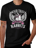 Rabbits - Never Trust Men Who Don't Like Rabbit Classic Cotton Tee – Unisex Comfort For Any Season