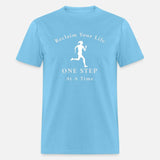 Reclaim Your Life One Step at a Time