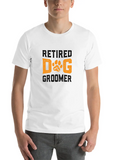 Retired Dog Groomer Fur Artist Retirement Party Classic Cotton Tee – Unisex Comfort For Any Season