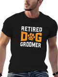 Retired Dog Groomer Fur Artist Retirement Party Classic Cotton Tee – Unisex Comfort For Any Season