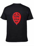 We All Float Down Here Graphic Tee