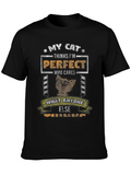 My Cat Thinks Im Perfect T-Shirt