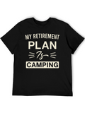 Retirement Plan Camping Graphic T-Shirt