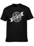 This Wasnt Genetics Funny T-Shirt