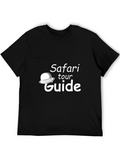 Safari Tour Guide Animal Keeper Or Tourist Guide G Classic Cotton Tee – Unisex Comfort For Any Season