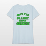 save the planet keeps it green