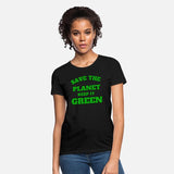 save the planet keeps it green