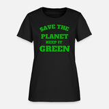 save the planet keeps it green