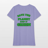 save the planet keeps it green