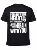 Follow Your Heart Brain Graphic Tee