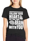 Follow Your Heart Brain Graphic Tee