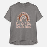 See The Able Not The Label Motivational Quote With