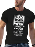 Crazy Dog T-Shirt - Do Not Knock