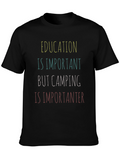 Camping is Importanter Graphic Tee