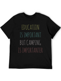 Camping is Importanter Graphic Tee