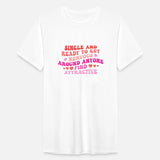 Single And Ready To Get Nervous Around Anyone