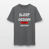 Sleep. Design. Regret. Redesign.