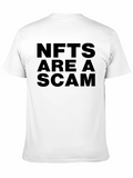 NFTs Are A Scam Graphic T-Shirt