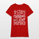 Stay curious stay inspired