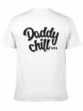 Daddy Chill Black T-Shirt - Cool Graphic Tee