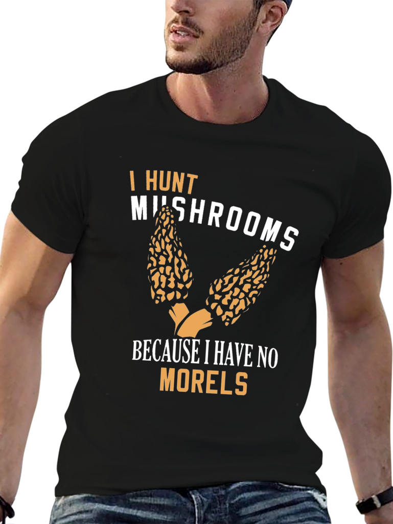 Mushroom Hunter Graphic Tee - No Morels Funny