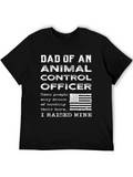 Dad of an Animal Control Officer T-Shirt