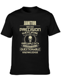Janitor Precision Funny Graphic T-Shirt