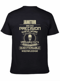 Janitor Precision Funny Graphic T-Shirt