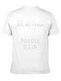 Poodle Hair Graphic T-Shirt